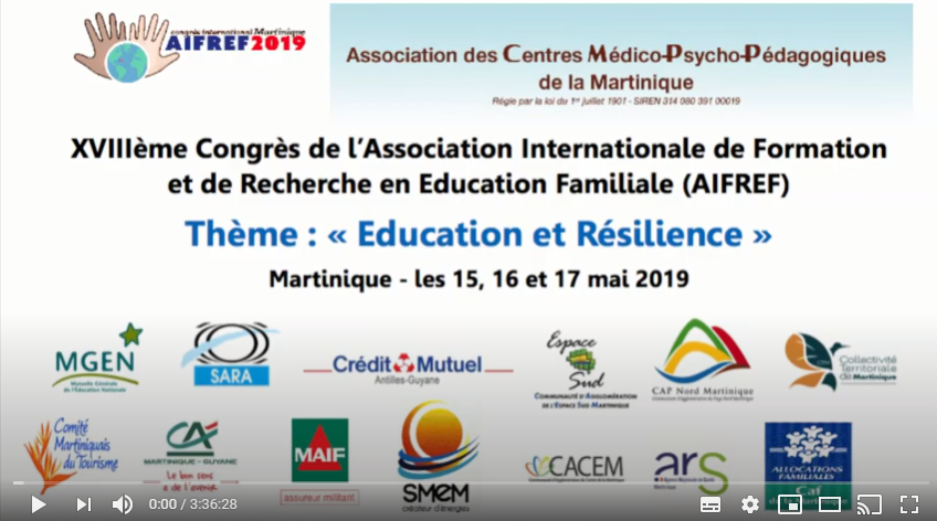 video Congrès AIFREF Education et Résilience - mai 2019